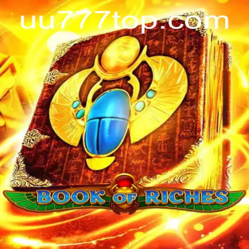 Discover the World of BookofRiches: An Engaging Adventure Unveiled
