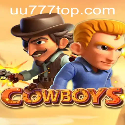 Exploring COWBOYS: The Thrilling Game from UU777.com