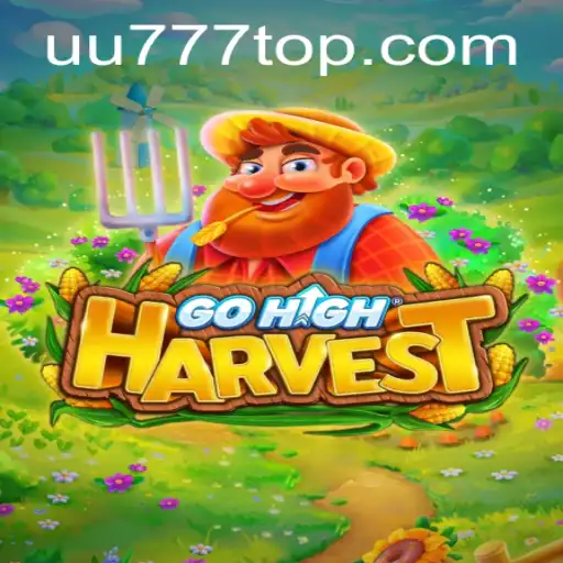 Exploring the Thrills of GoHighHarvest